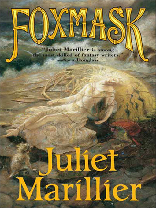 Title details for Foxmask by Juliet Marillier - Available